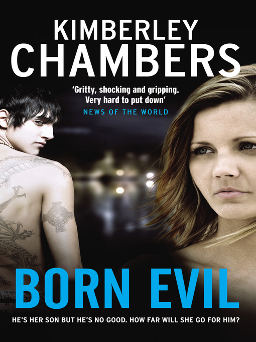 Title details for Born Evil by Kimberley Chambers - Available